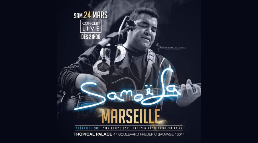 Samoela &agrave; Marseille 24 Mars 2018